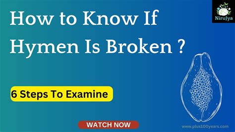 How To Tell If A Hymen Is Torn or broken